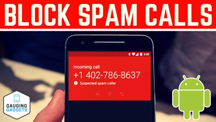How To Automatically Block spam calls on android